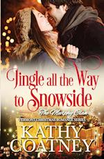 Jingle all the Way to Snowside 