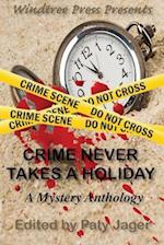 Crime Never Takes A Holiday 