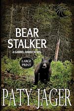 Bear Stalker Large Print 