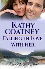 Falling in Love With Her: A Romantic Mystery 