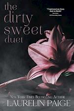 Dirty Sweet Duet