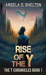 Rise of the Y 