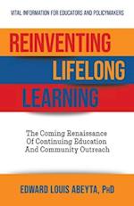 Reinventing Lifelong Learning