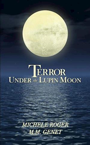 Terror Under the Lupin Moon