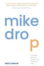 Mike Drop