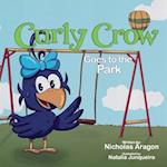 Curly Crow Goes to the Park 