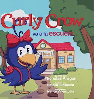 Curly Crow va a la escuela