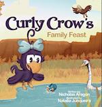 Curly Crow's Family Feast