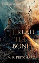 Thread the Bone 