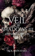 Veil of Shadows III