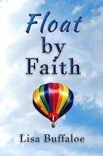 Float by Faith 