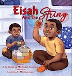 Eisah And The String