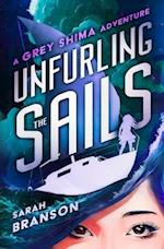 Unfurling the Sails