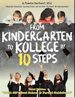 From Kindergarten to Kollege in 10 Steps 