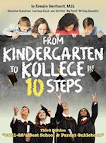 From Kindergarten to Kollege in 10 Steps 