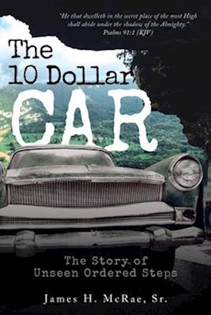 The 10 Dollar Car