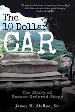 The 10 Dollar Car 