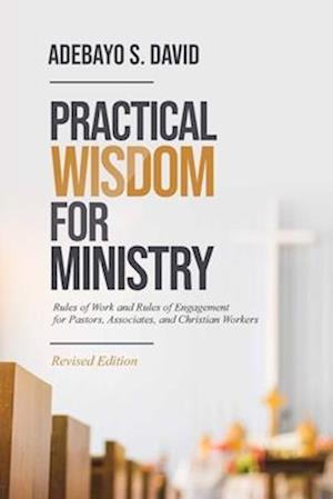 Practical Wisdom for Ministry