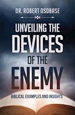 Unveiling the Devices of the Enemy