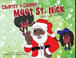 Charity and Champ Meet St. Nick 