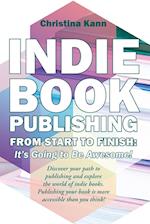 Indie Book Publishing from Start to Finish