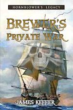 Brewer's Private War 