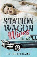 Station Wagon Wives 