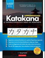 Apprenez le cahier d'exercices Katakana -  Langue japonaise pour débutants