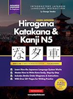 Learn Japanese Hiragana, Katakana and Kanji N5 - Workbook for Beginners