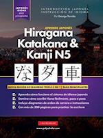 Aprende Japonés Hiragana, Katakana y Kanji N5 - Libro de Trabajo para Principiantes
