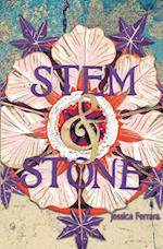 Stem & Stone 