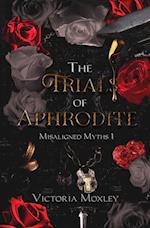 The Trials of Aphrodite