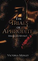 Trials of Aphrodite