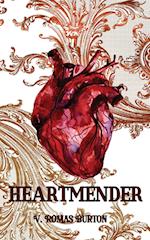 Heartmender: Heartmaker Trilogy Book 1 