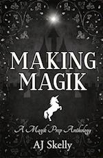 Making Magik 