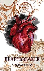 Heartbreaker: Heartmaker Trilogy Book 2 