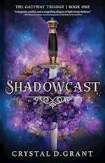 Shadowcast 