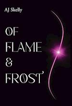 Of Flame & Frost 