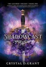 Shadowcast