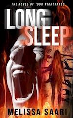 Long Sleep: The Novel of Your Nightmares 