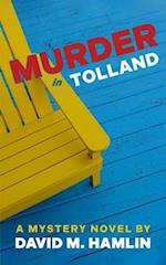 Murder in Tolland: A Mystery Novel 