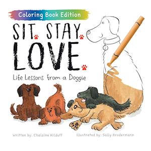 Sit. Stay. Love.