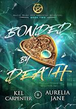 Bonded by Death: A Dark(ish) Witchy Romance 