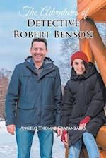The Adventures of Detective Robert Benson 