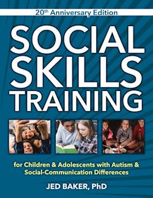 Social Skills Training, 25th Anniversary Edition