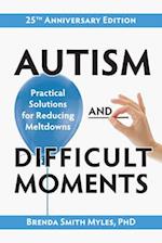 Autism and Difficult Moments, Revised Edition