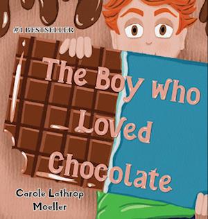 The Boy Who Loved Chocolate