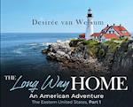 The Long Way Home an American Adventure