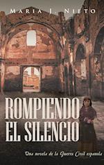 Rompiendo el Silencio