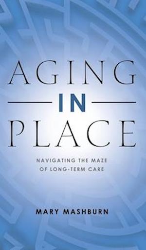 Aging in Place